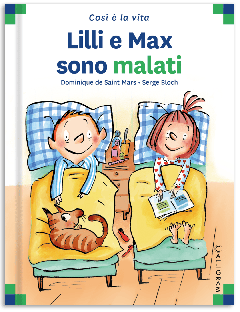 7 - Lilli e Max sono malati
