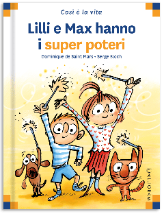 28 - Lilli e Max hanno poteri magici